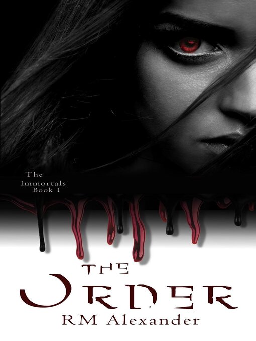 Title details for The Order by RM Alexander - Available